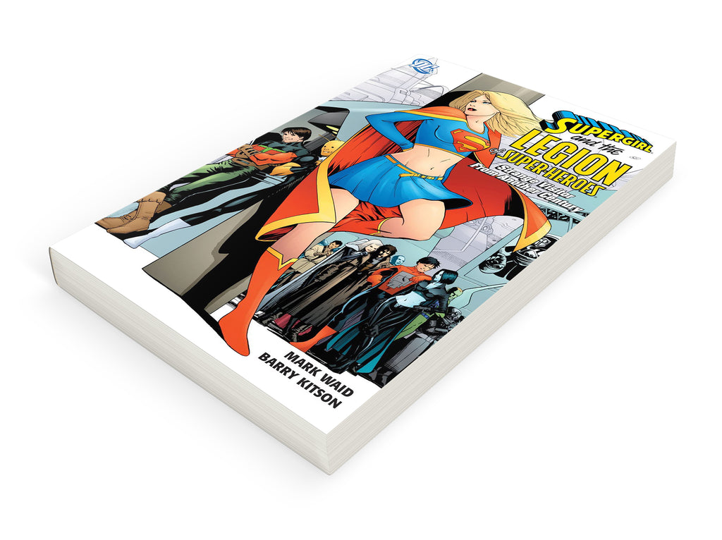 SUPERGIRL AND THE LEGION OF SUPER-HEROES: STRANGE VISITOR FROM ANOTHER CENTURY TPB