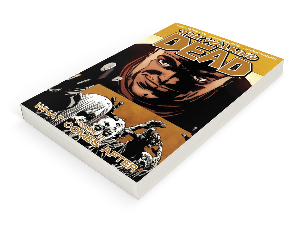THE WALKING DEAD TPB 18: WHAT COMES AFTER
