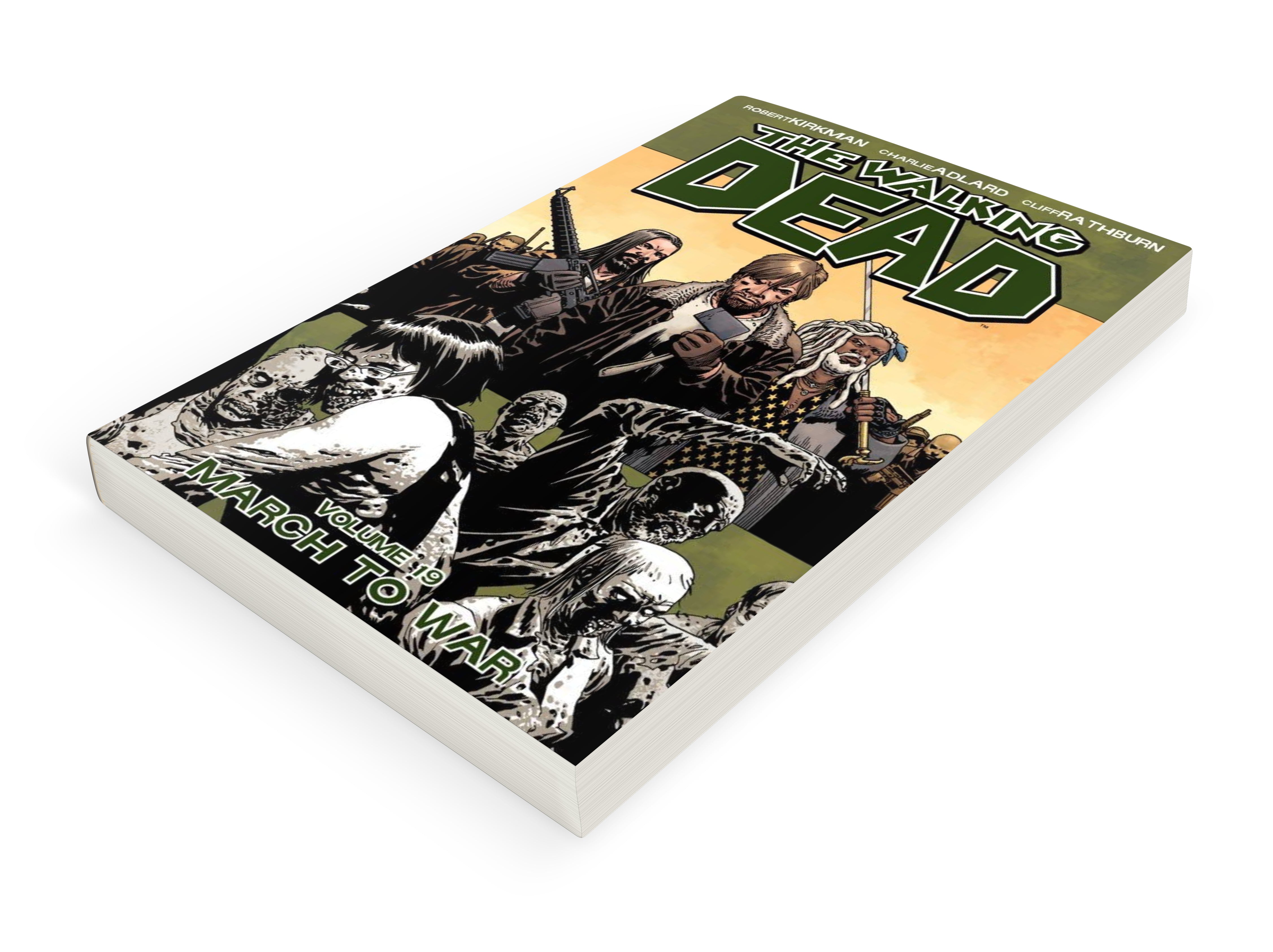 THE WALKING DEAD TPB 19: MARCH TO WAR