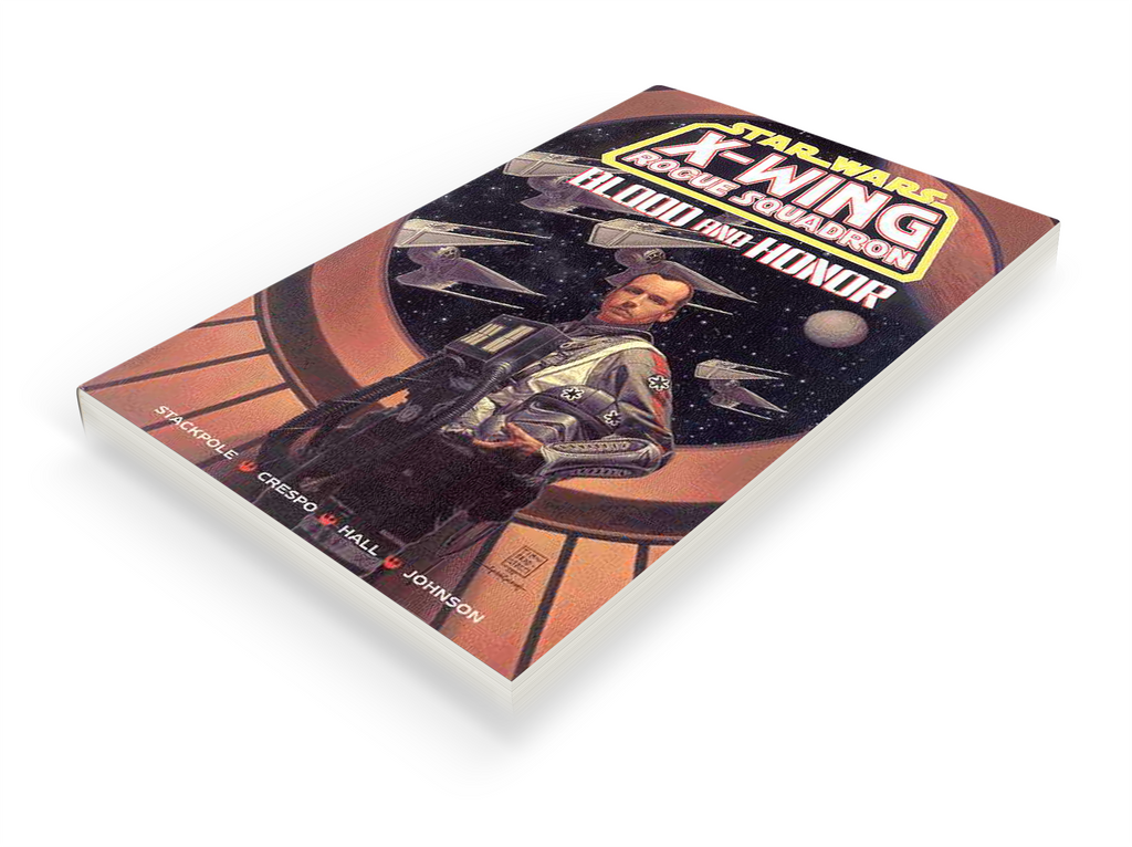 STAR WARS X-WING ROGUE SQUADRON: BLOOD AND HONOR TPB